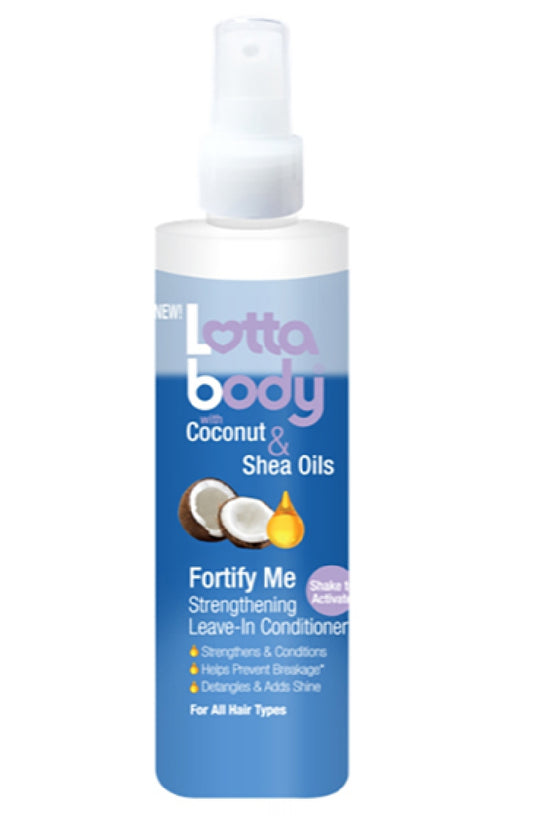 LOTTA BODY- FORTIFY ME LEAVE IN CONDITIONER